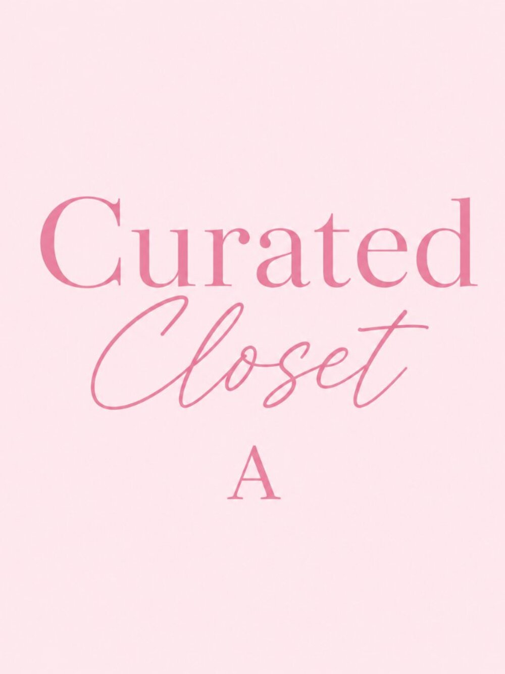 🩷CURATED CLOSET A🩷